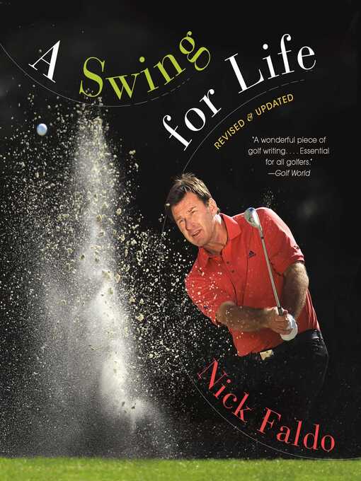 Title details for A Swing for Life by Nick Faldo - Available